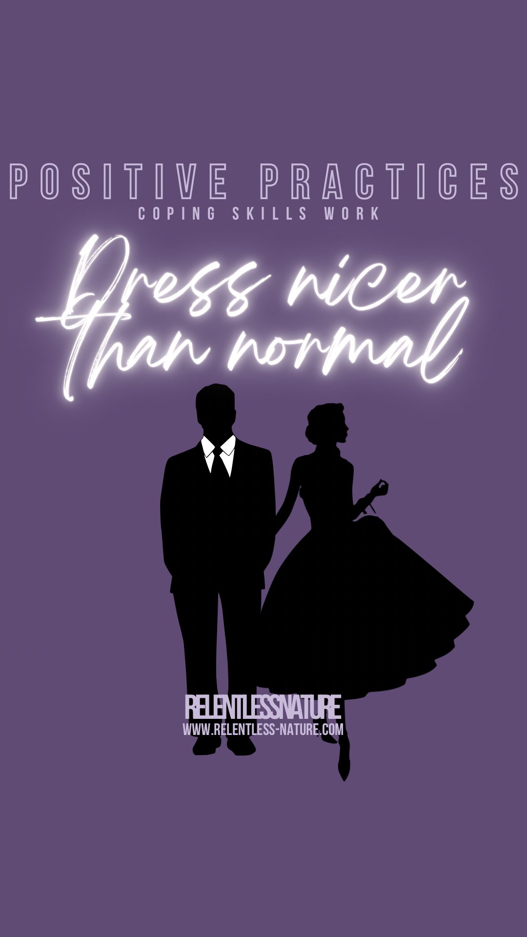 dress nicer than normal coping skills quote