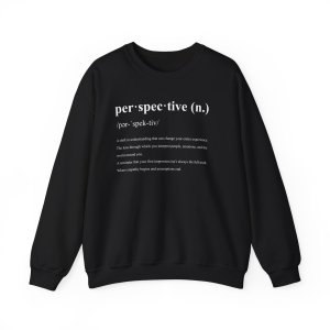 Perspective Definition Sweatshirt