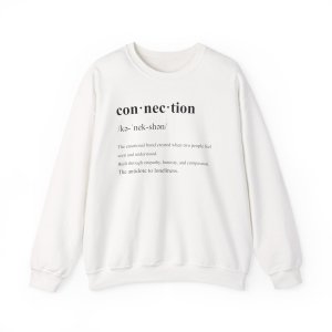connection definition sweatshirt