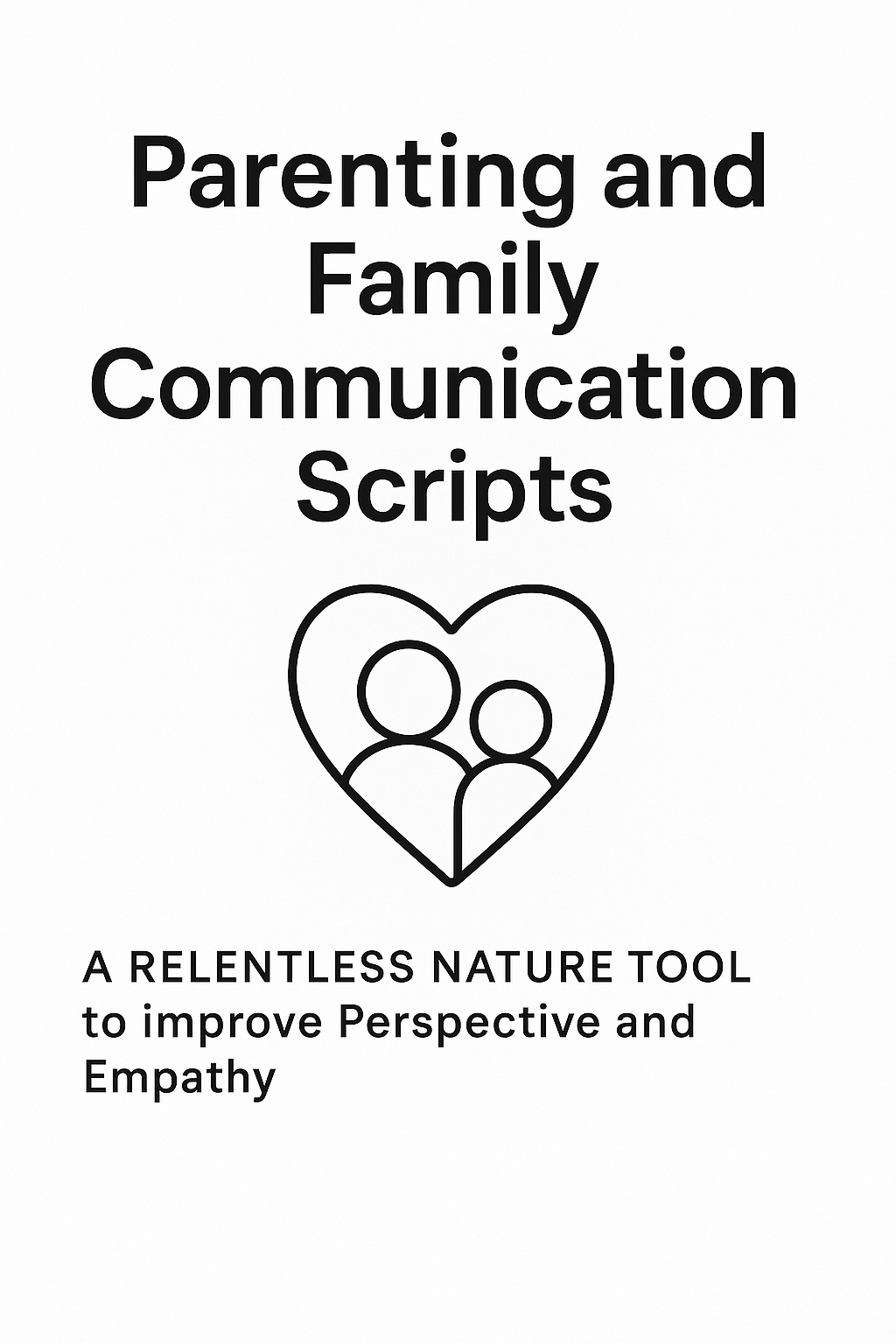 Our Family Script Parenting And Family Communication Scripts
