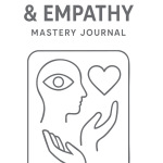 Perspective & Empathy Mastery Journal