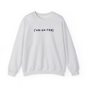 Empathy Sweatshirt