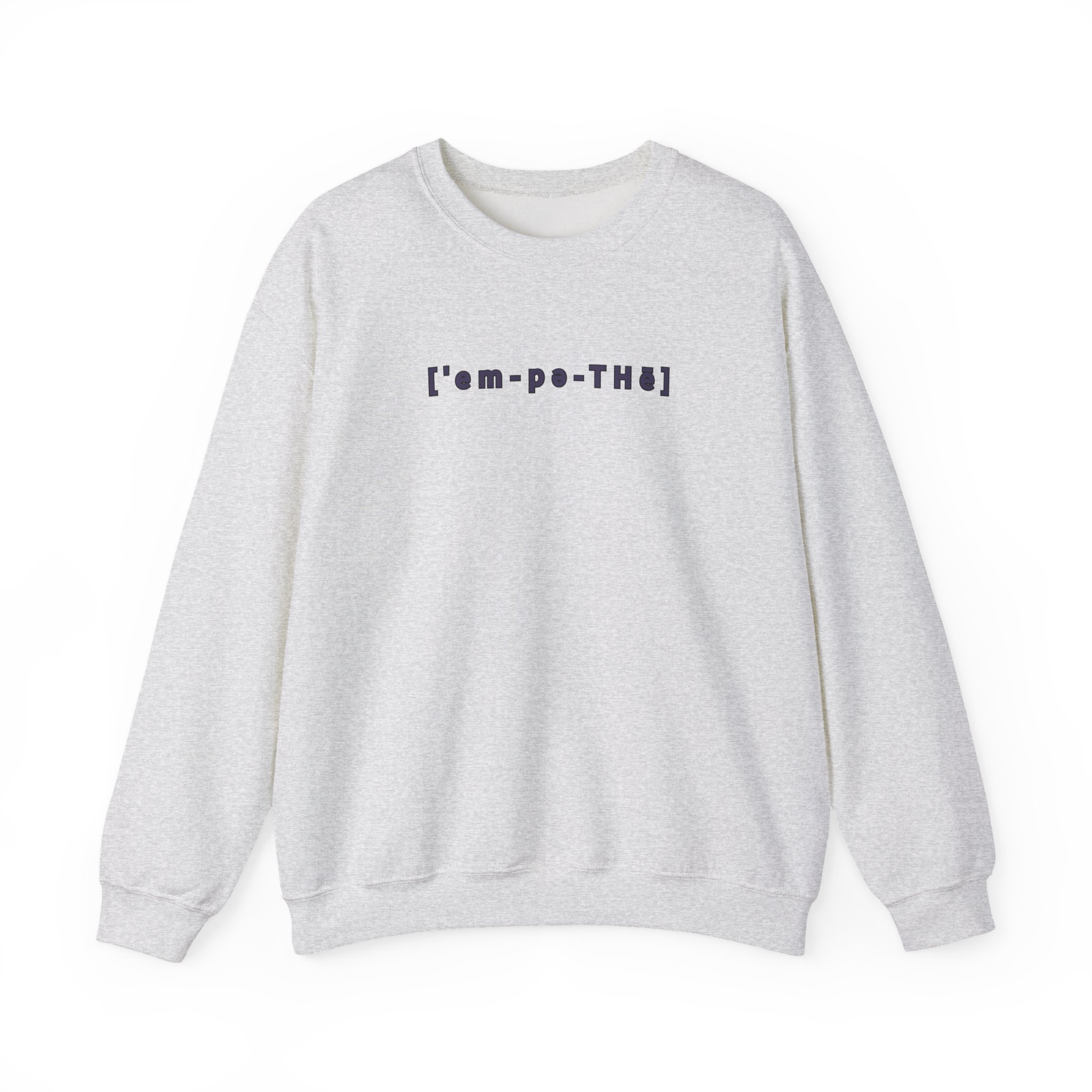 Empathy Sweatshirt