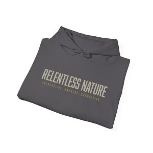 Relentless Nature Hoodie