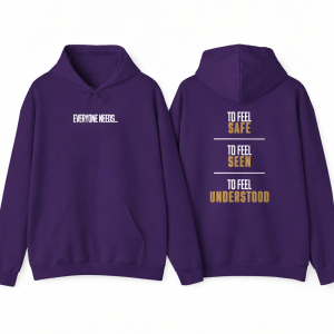 Emotional Needs Reminder Hoodie